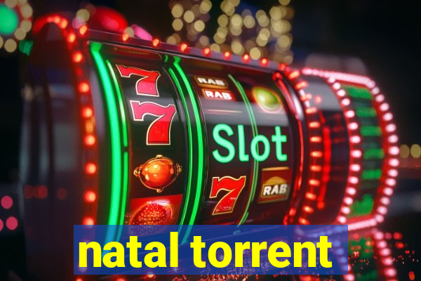 natal torrent